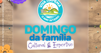 Domingo da Família será cultural e esportivo